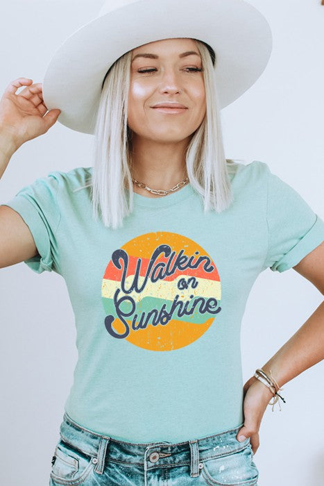 WALKIN ON SUNSHINE TEE